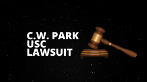C.W. Park Usc Lawsuit